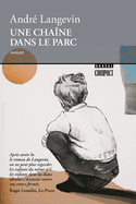 Une chaîne dans le parc